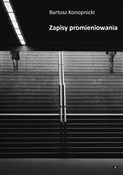 Zapisy pro... - Bartosz Konopnicki -  fremdsprachige bücher polnisch 