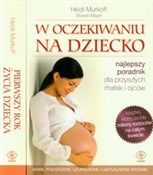 Polska książka : W oczekiwa... - Heidi Murkoff, Sharon Mazel