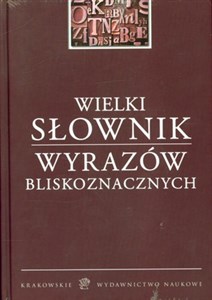 Obrazek Wielki słownik wyrazów bliskoznacznych