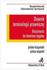 Obrazek Słownik terminologii prawniczej Diccionario de terminos legales Polsko-hiszpański