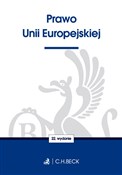 Prawo Unii... - Opracowanie Zbiorowe -  fremdsprachige bücher polnisch 