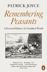 Obrazek JOYCE, P: REMEMBERING PEASANTS