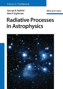 Obrazek RYBICKI, G: RADIATIVE PROCESSES IN ASTROPHYSICS