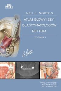 Obrazek Atlas anatomii głowy i szyi dla stomatologów Nettera