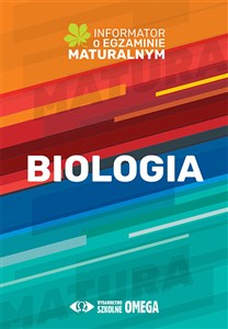 Obrazek Biologia Informator o egzaminie maturalnym 2022/2023