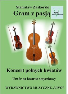 Bild von Gram z pasją. Koncert polnych kwiatów