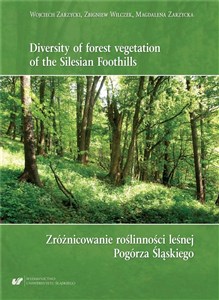 Obrazek Zróżnicowanie roślinności leśnej Pogórza Śląskiego