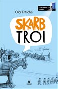 Polska książka : Skarb Troi... - Olaf Fritsche