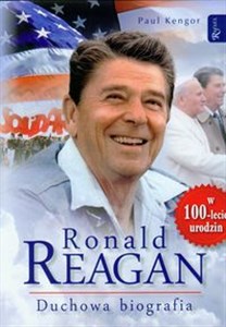 Obrazek Ronald Reagan Duchowa biografia