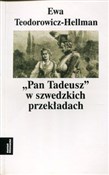 Pan Tadeus... - Ewa Teodorowicz-Hellman -  polnische Bücher