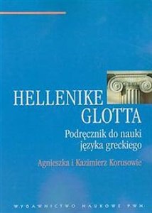Obrazek Hellenike Glotta Podręcznik do nauki języka greckiego