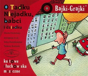 Bild von [Audiobook] Bajki - Grajki. O Tadku Niejadku ... CD