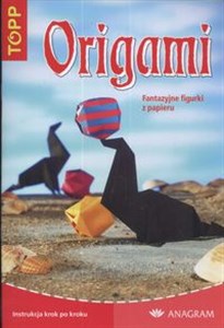 Obrazek Origami Fantazyjne figurki z papieru