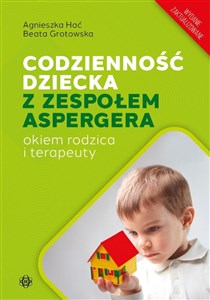 Obrazek Codzienność dziecka z zespołem Aspergera