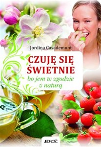 Obrazek Czuję się świetnie bo jem w zgodzie z naturą