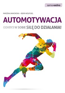 Bild von Automotywacja Odkryj w sobie siłę do działania!