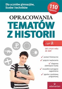 Bild von Opracowania tematów z historii Część 2 Od 1918 roku do dziś Gimnazjum, liceum, technikum