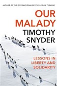 Polska książka : Our Malady... - Timothy Snyder