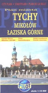Bild von Tychy Mikołów Łaziska Górne Plan miasta 1: 18 000