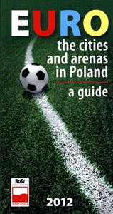 Obrazek Euro The cities and arenas in Poland A guide
