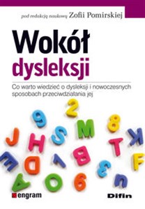 Bild von Wokół dysleksji Co warto wiedzieć o dysleksji i nowoczesnych sposobach przeciwdziałania jej