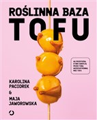 Polnische buch : Roślinna B... - Maja Jaworowska, Karolina Paciorek