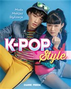 Zobacz : K-POP Styl... - Dianne Pineda