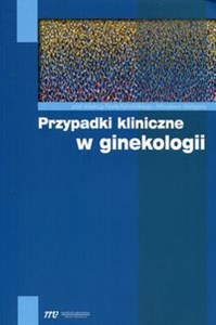 Obrazek Przypadki kliniczne w ginekologii