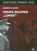 Polska książka : Grupa bojo... - Heinrich Lohse