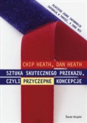 Książka : Sztuka sku... - Chip Heath, Dan Heath