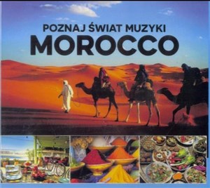Obrazek Poznaj Świat Muzyki - Morocco