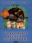 Krakowskie... - Andrzej Nazar -  Książka z wysyłką do Niemiec 