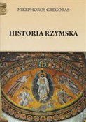 Książka : Historia r... - Nikephoros Gregoras