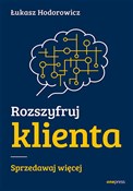Rozszyfruj... - Łukasz Hodorowicz -  polnische Bücher