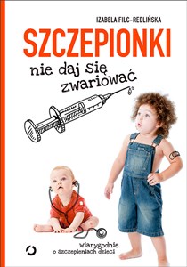 Bild von Szczepionki. Nie daj się zwariować