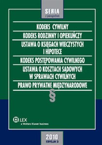 Obrazek Kodeks cywilny. Kodeks rodzinny i opiekuńczy. Ustawa o księgach wieczystych i hipotece. Kodeks postę