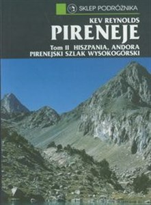 Obrazek Pireneje tom 2 Hiszpania Andora Pirenejski Szlak Wysokogórski