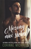 Polska książka : Możemy mie... - Corinne Michaels