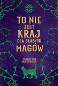 To nie jes... - Katarzyna Wierzbicka -  polnische Bücher