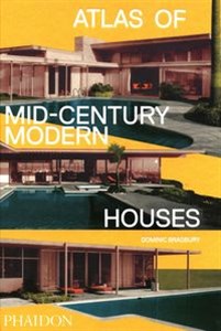 Obrazek Atlas of Mid-Century Modern Houses
