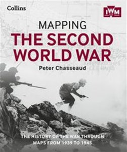 Bild von Mapping the Second World War The history of the war through maps from 1939 to 1945