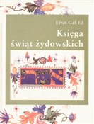 Księga świ... - Efrat Gal-Ed -  Książka z wysyłką do Niemiec 