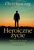 Polska książka : Heroiczne ... - Chris Lowney