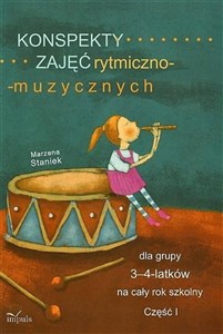 Obrazek Konspekty zajęć rytmiczno-muzycznych dla grupy 3-4 latków na cały rok szkolny Część 1