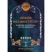 Polska książka : Judaizm me... - Artur R. Juszczak