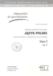 Bild von Odpowiedzi do sprawdzianów Wśród znaków kultury Język polski Kształcenie literacko-kulturowe kl.I cz.1