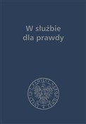 Książka : W służbie ... - Jerzy Bednarek, Tomasz Balbus