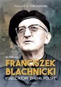 Franciszek... - Tomasz P. Terlikowski -  Książka z wysyłką do Niemiec 
