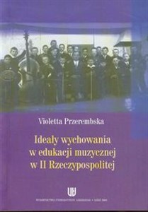 Bild von Ideały wychowania w edukacji muzycznej w II Rzeczypospolitej