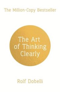 Bild von The Art of Thinking Clearly